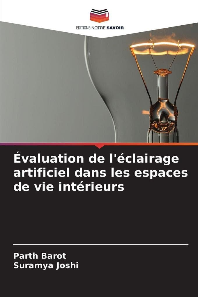 Évaluation de l'éclairage artificiel dans les espaces de vie intérieurs