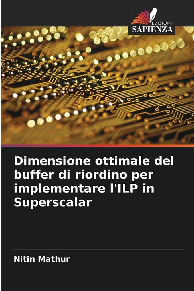 Dimensione ottimale del buffer di riordino per implementare l'ILP in Superscalar