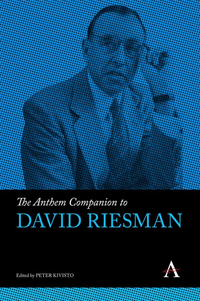 The Anthem Companion to David Riesman