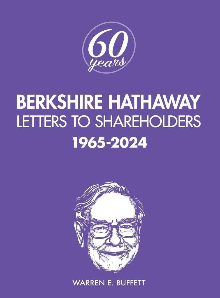 Berkshire Hathaway Letters to Shareholders