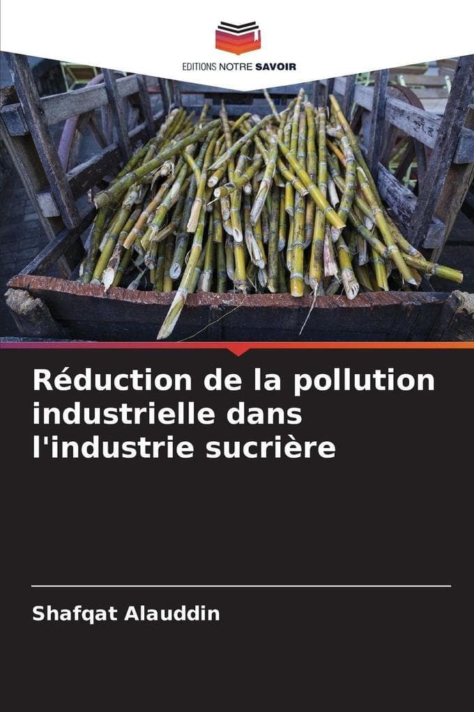 Réduction de la pollution industrielle dans l'industrie sucrière