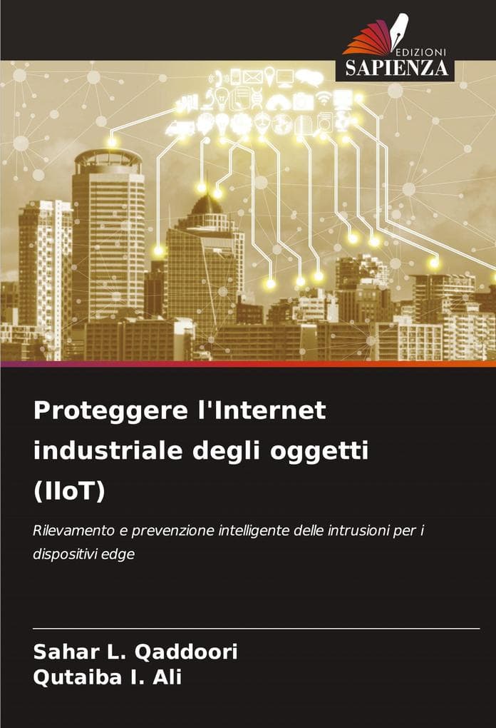 Proteggere l'Internet industriale degli oggetti (IIoT)