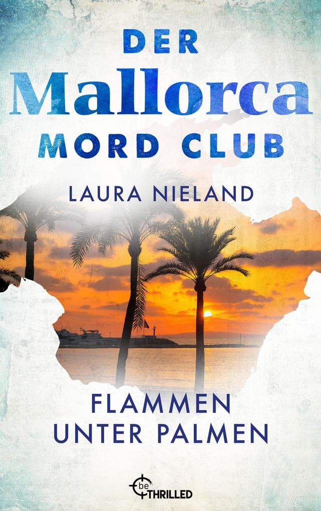 Der Mallorca Mord Club - Flammen unter Palmen