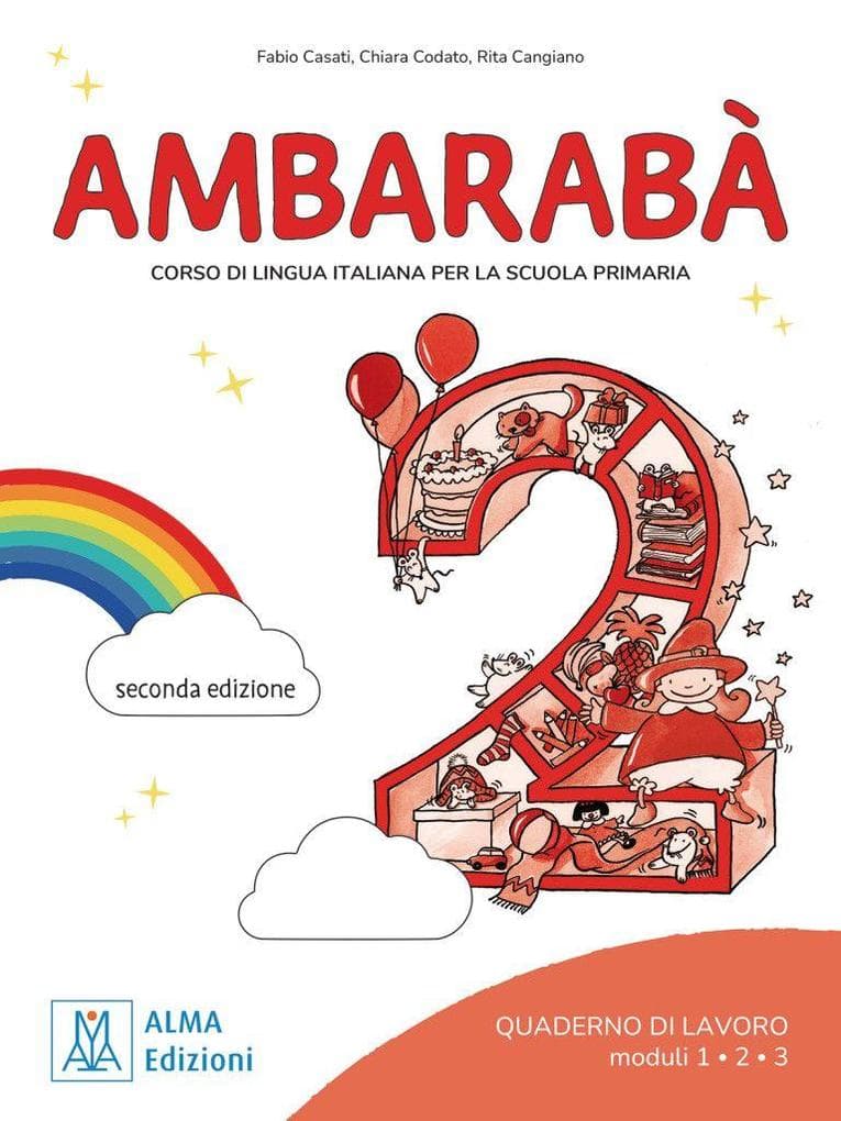 Ambarabà 2 - seconda edizione. Übungsheft Module 1, 2, 3