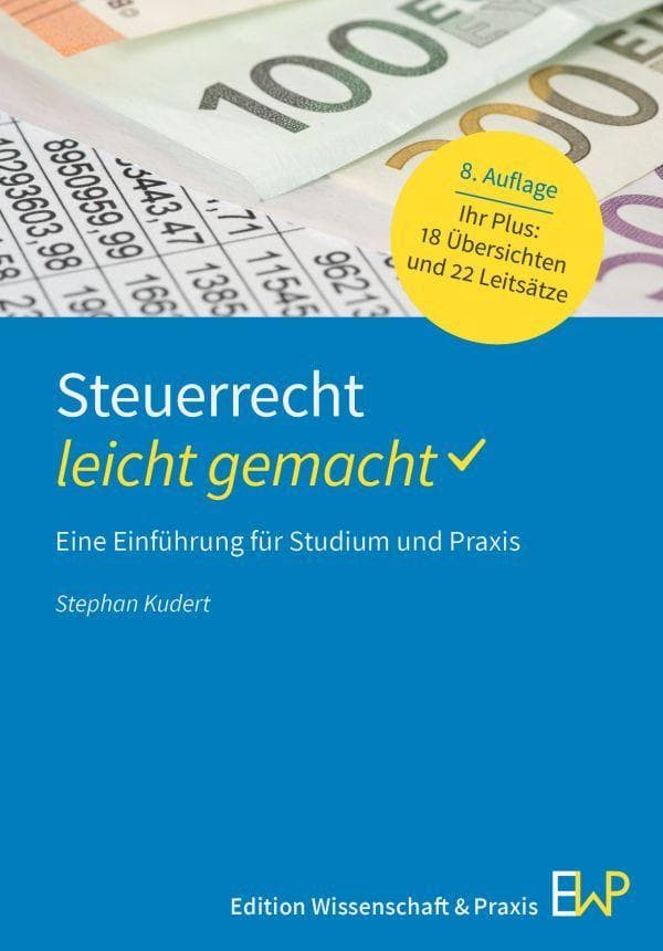Steuerrecht - leicht gemacht