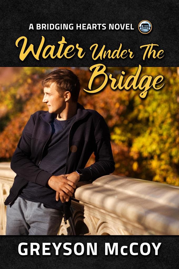 Water Under the Bridge