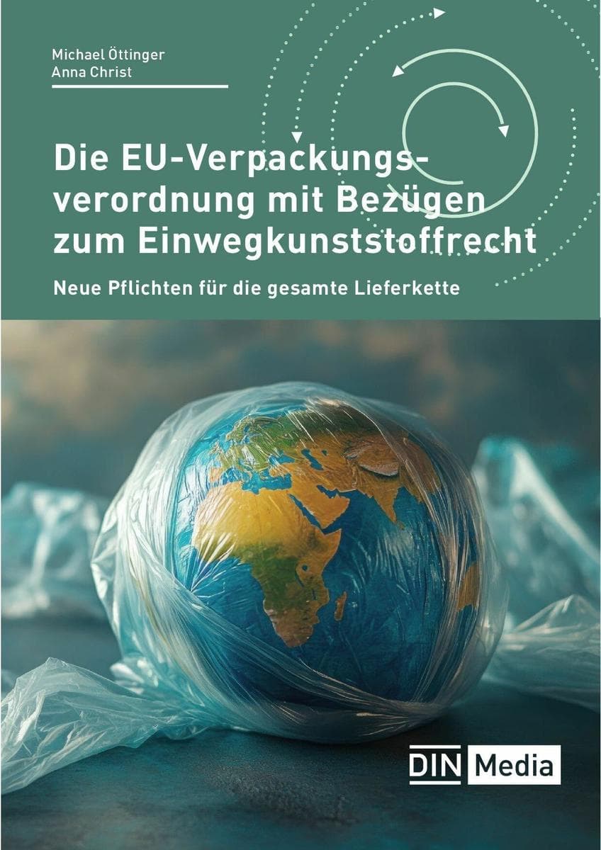 Die EU-Verpackungsverordnung mit Bezügen zum Einwegkunststoffrecht