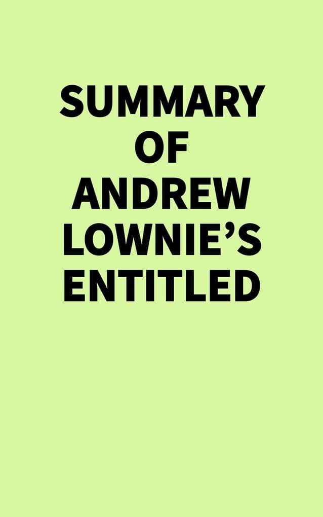 Summary of Andrew Lownie's Entitled