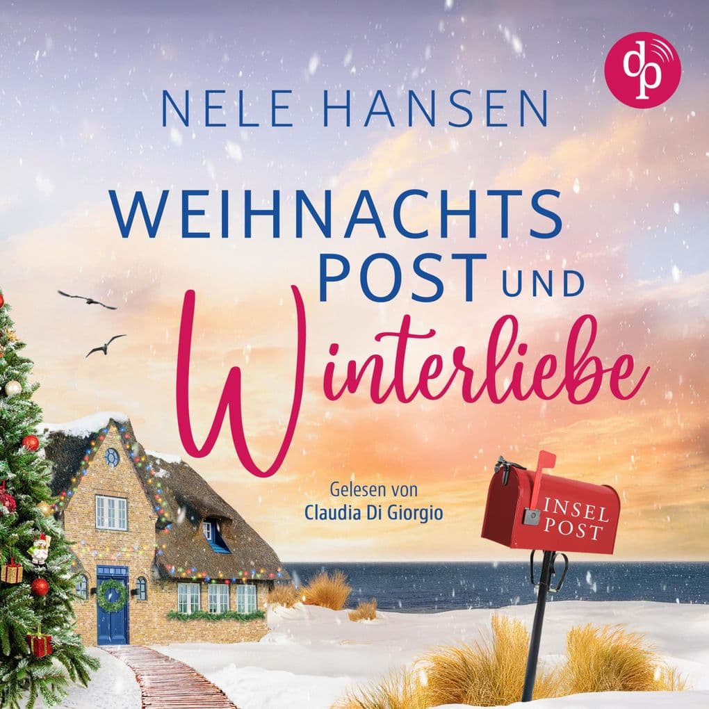 Weihnachtspost und Winterliebe | Romance Hörbuch