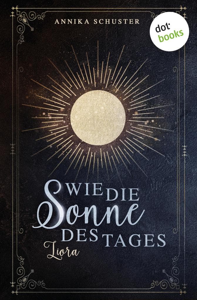 Wie die Sonne des Tages - Liora