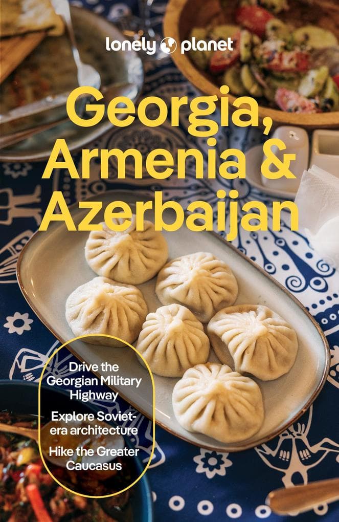 Lonely Planet Georgia, Armenia & Azerbaijan