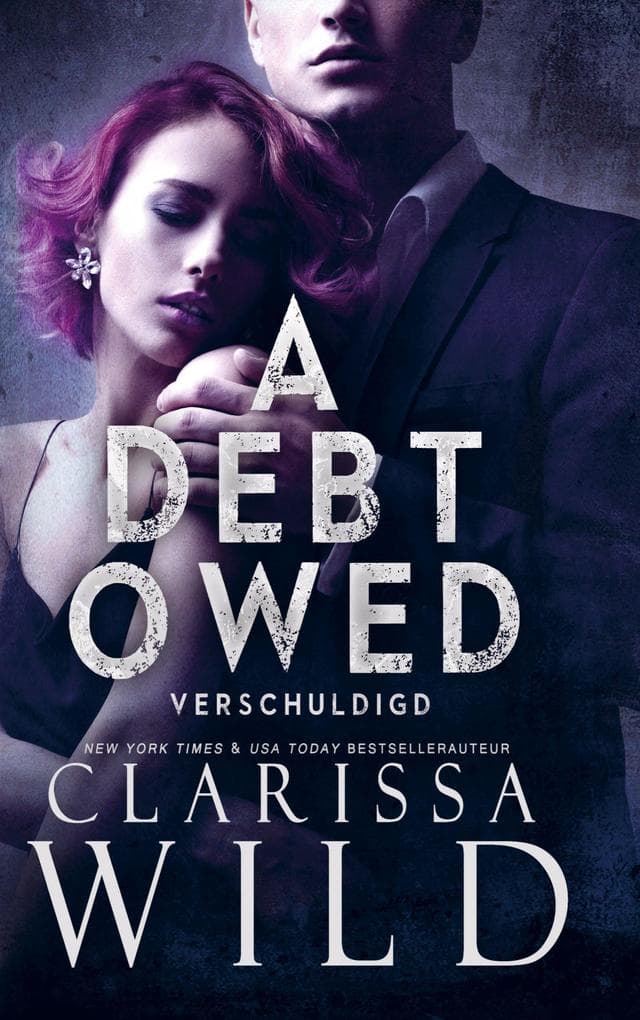 A Debt Owed: Verschuldigd