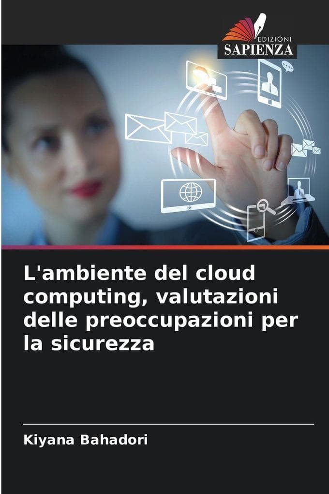 L'ambiente del cloud computing, valutazioni delle preoccupazioni per la sicurezza
