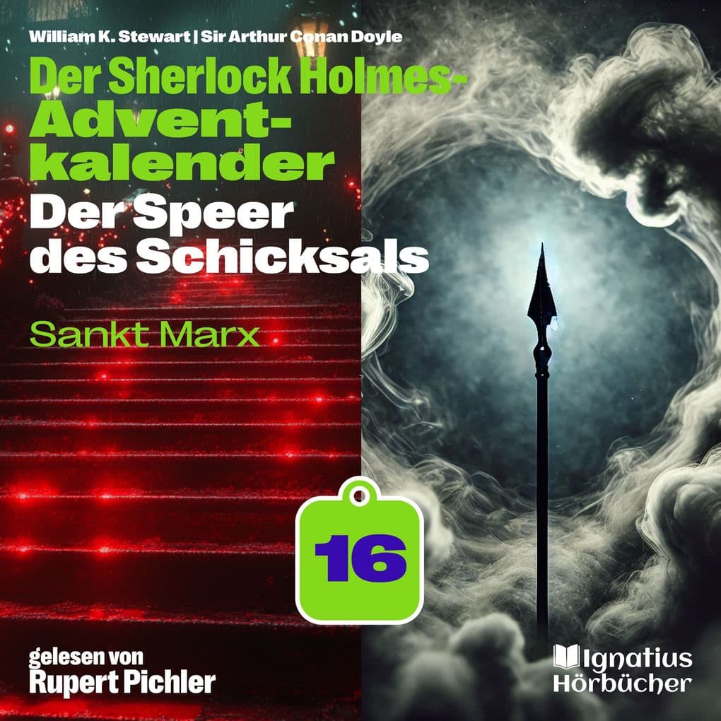 Sankt Marx (Der Sherlock Holmes-Adventkalender: Der Speer des Schicksals, Folge 16)