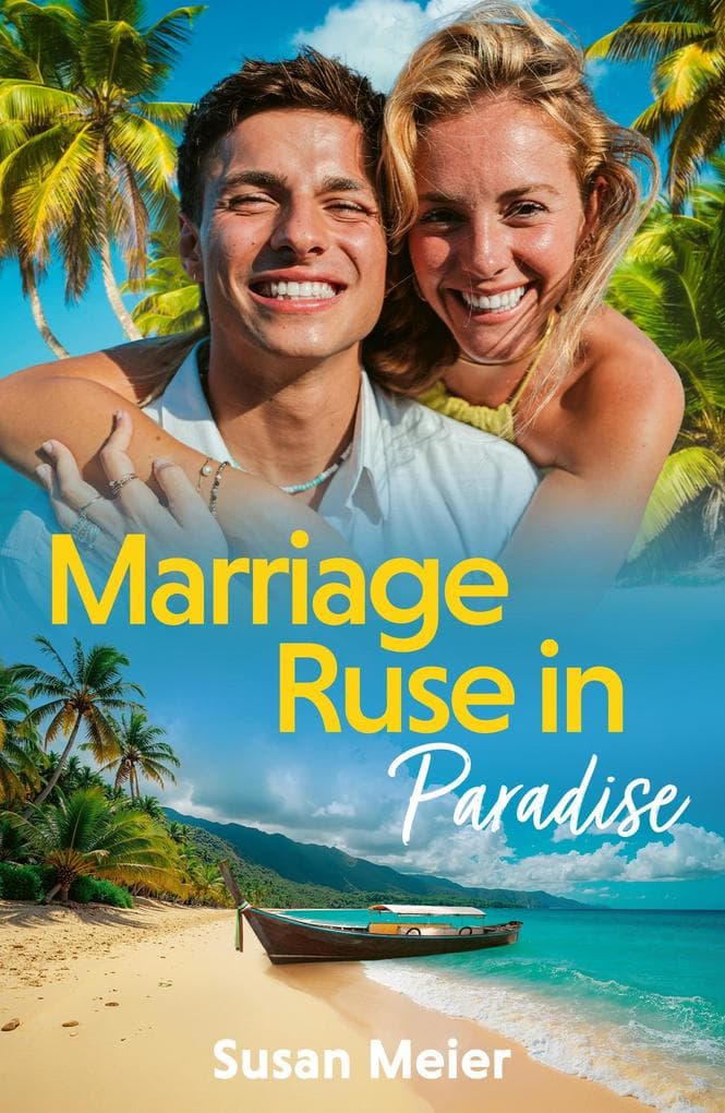 Marriage Ruse In Paradise