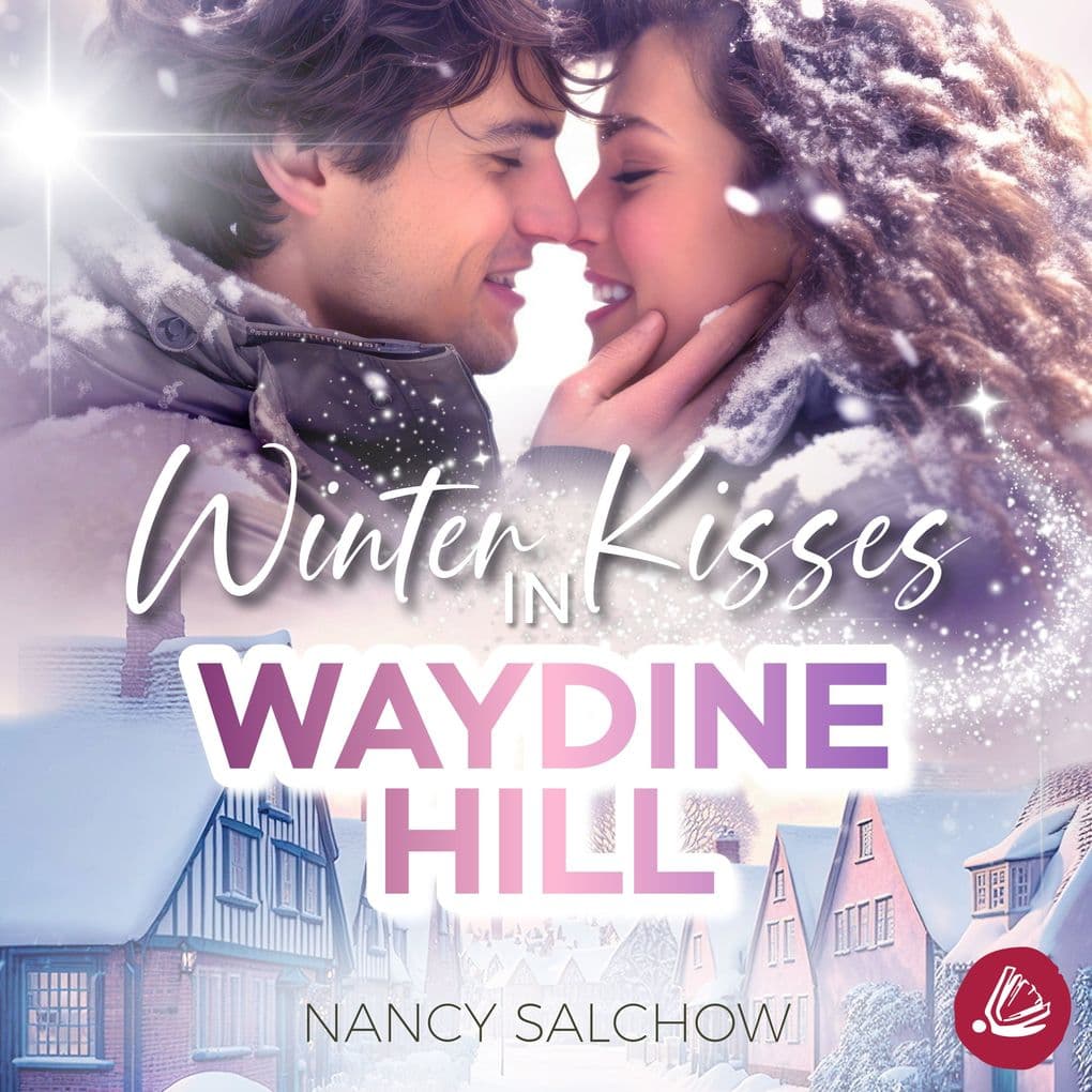 Winter Kisses in Waydine Hill