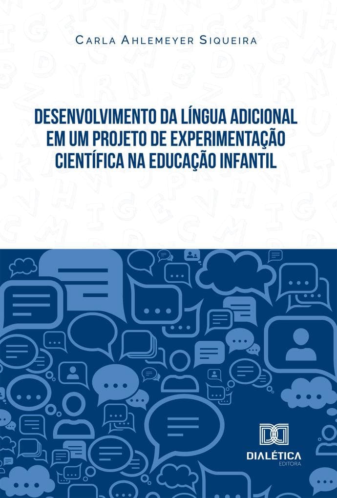 Desenvolvimento da língua adicional em um projeto de experimentação científica na Educação Infantil