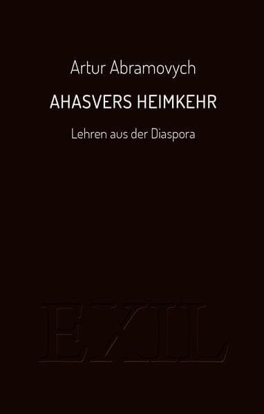 Ahasvers Heimkehr