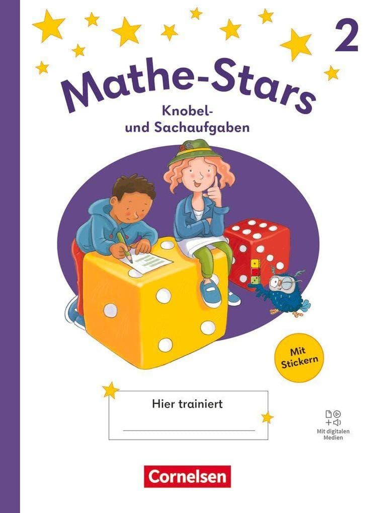Mathe-Stars 2. Schuljahr - Knobel- und Sachaufgaben Ausgabe 2025 - Übungsheft mit Lösungen und digitalen Medien