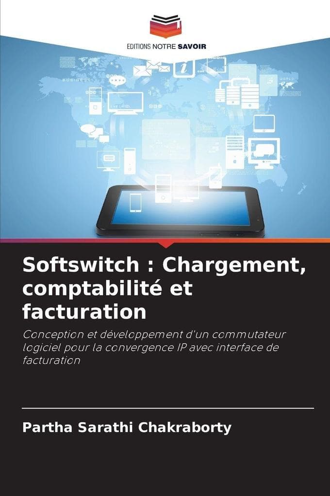 Softswitch : Chargement, comptabilité et facturation