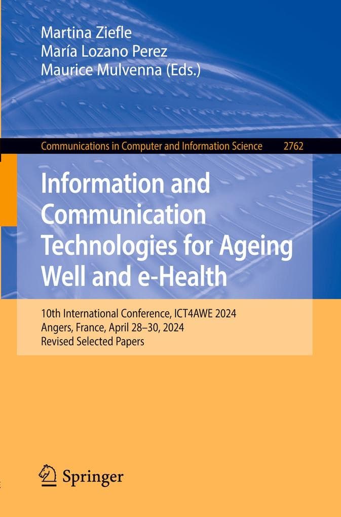 Information and Communication Technologies for Ageing Well and e-Health