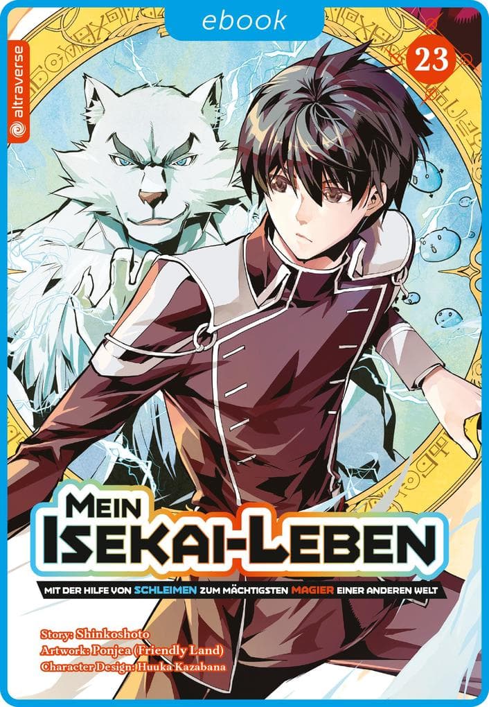 Mein Isekai-Leben - Mit der Hilfe von Schleimen zum mächtigsten Magier einer anderen Welt 23