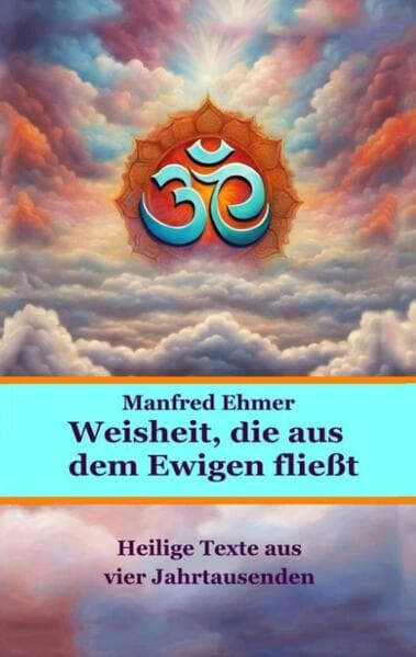 Weisheit, die aus dem Ewigen fließt