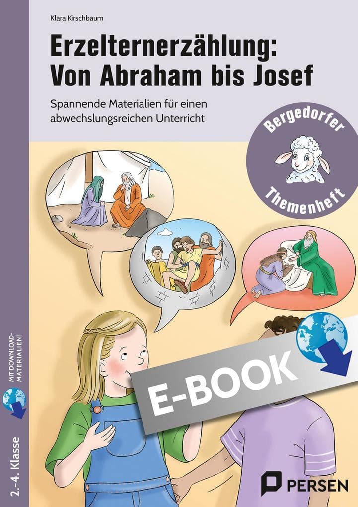 Erzelternerzählung: Von Abraham bis Josef