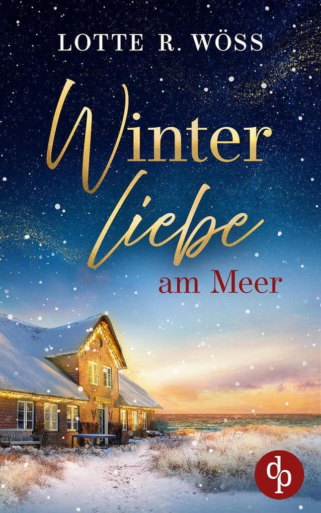 Winterliebe am Meer | Ein Küsten Liebesroman