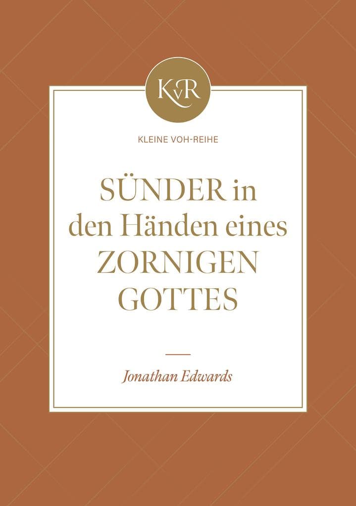Sünder in den Händen eines zornigen Gottes