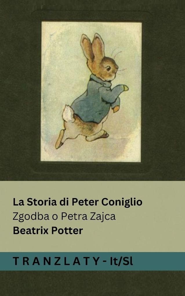 La Storia di Peter Coniglio / Zgodba o Petra Zajca