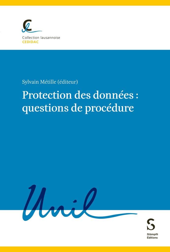 Protection des données : questions de procédure