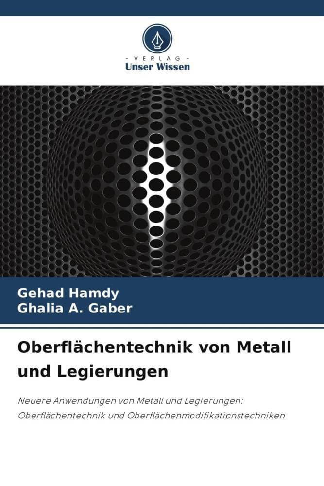 Oberflächentechnik von Metall und Legierungen