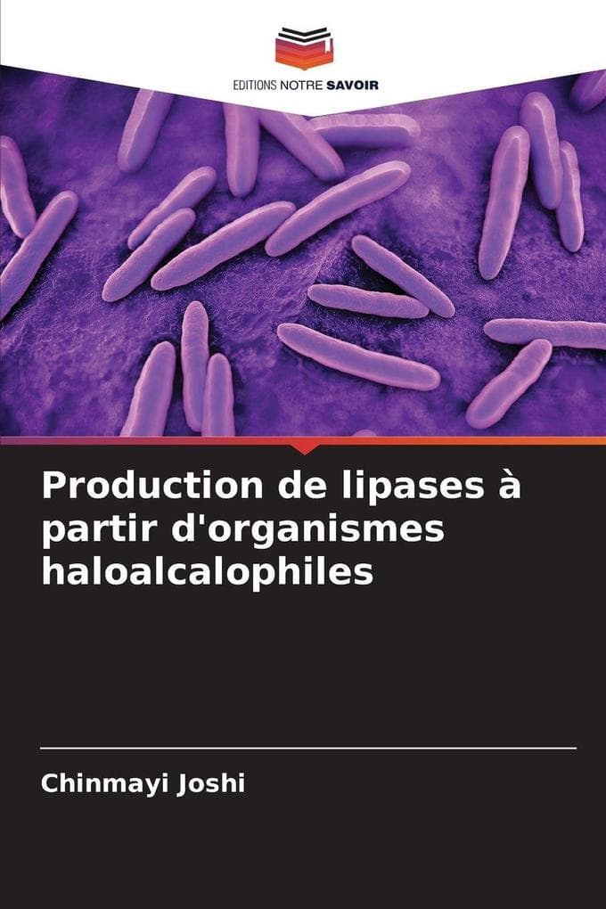 Production de lipases à partir d'organismes haloalcalophiles