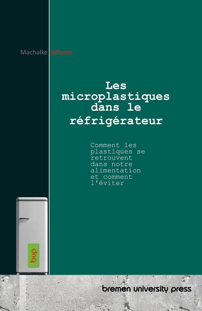 Les microplastiques dans le réfrigérateur