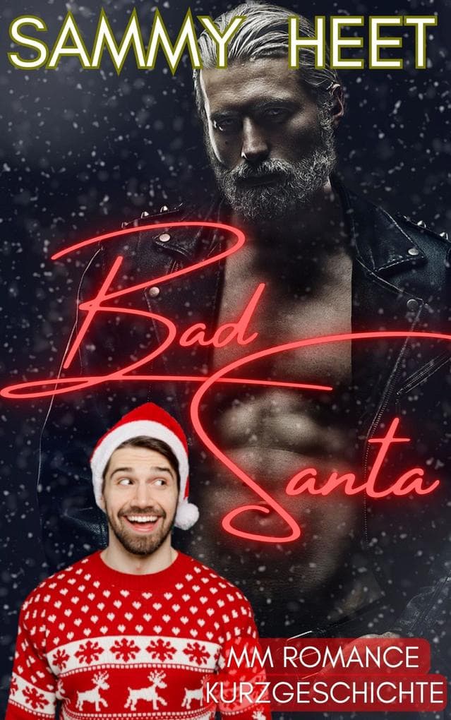 Bad Santa (MM Romance Kurzgeschichte)