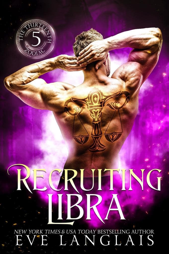 Recruiting Libra (The Thirteenth Zodiac, #5)