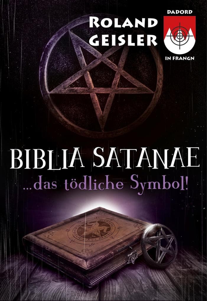 Biblia Satanae... das tödliche Symbol!