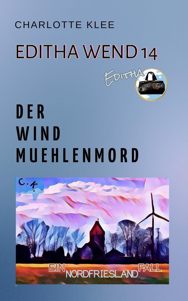 Der Windmühlenmord