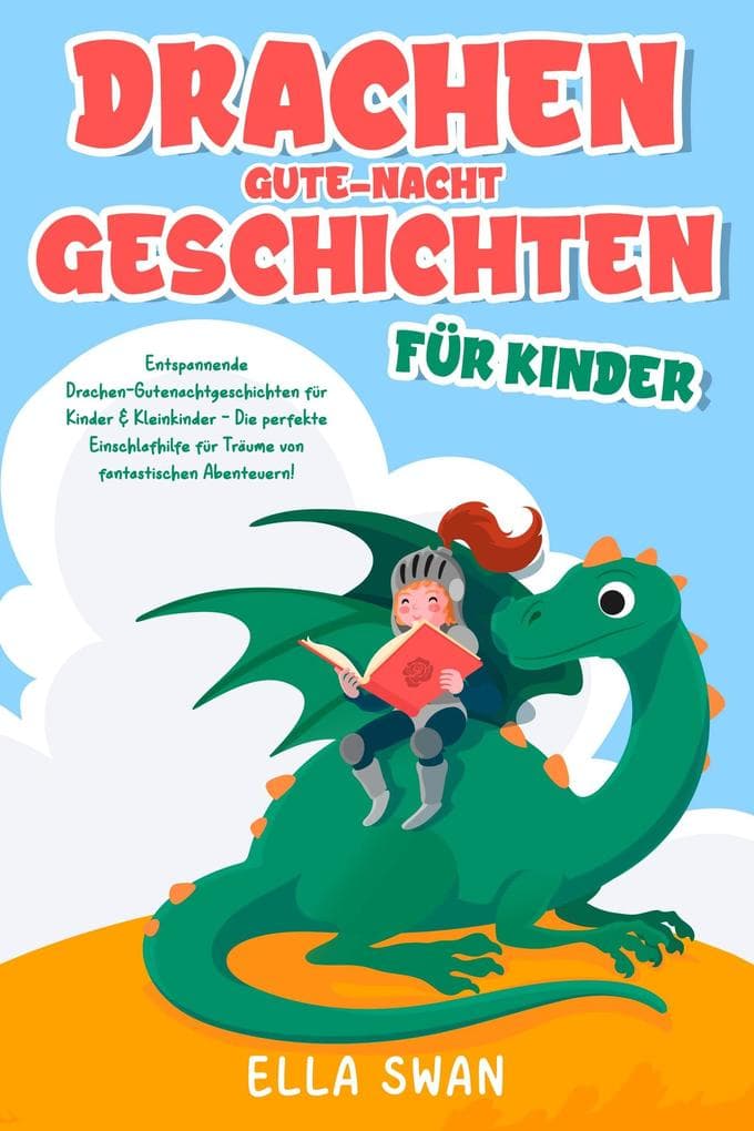 Drachen-Gute-Nacht-Geschichten für Kinder