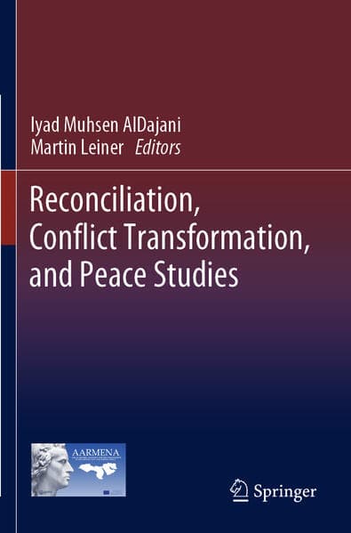 Reconciliation, Conflict Transformation, and Peace Studies