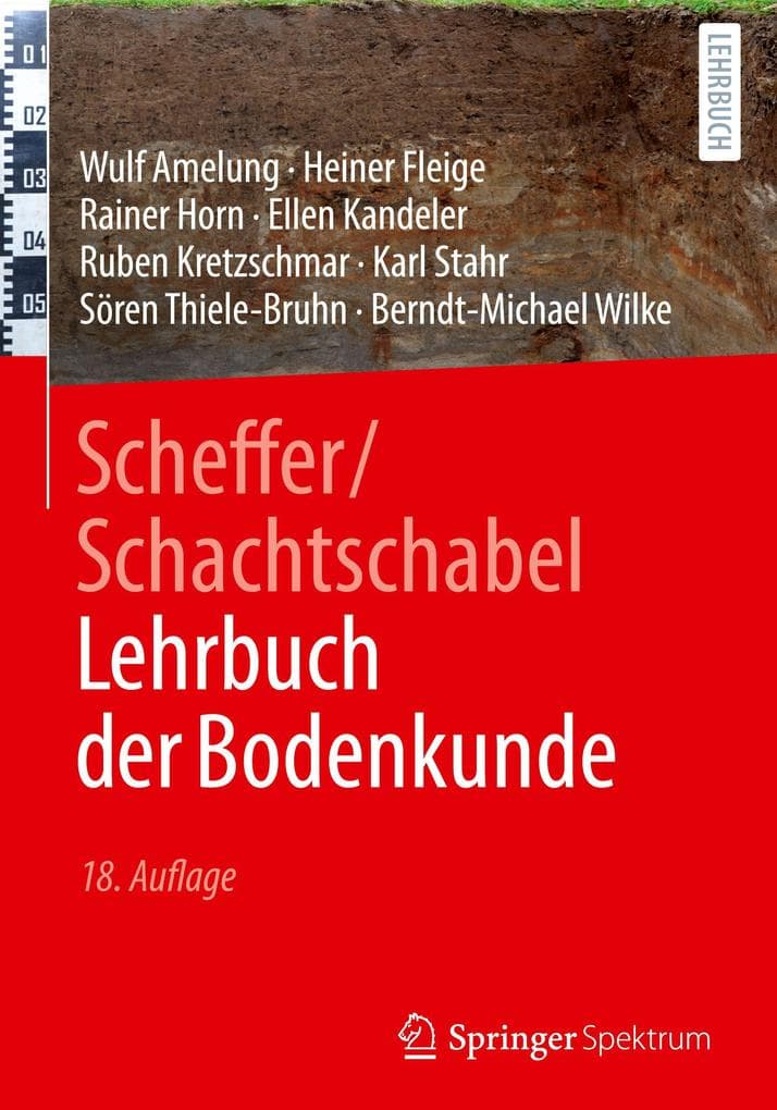 Scheffer/Schachtschabel Lehrbuch der Bodenkunde