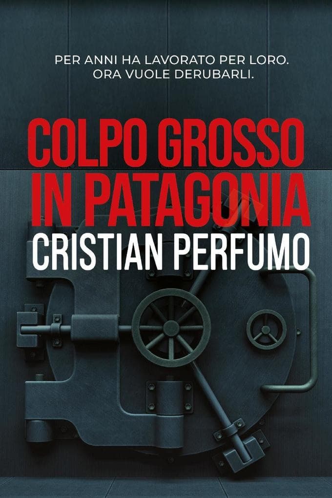 Colpo grosso in Patagonia