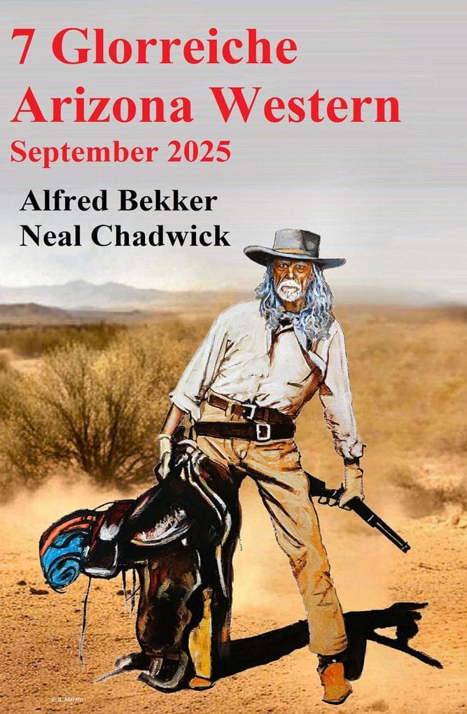 7 Glorreiche Arizona Western September 2025