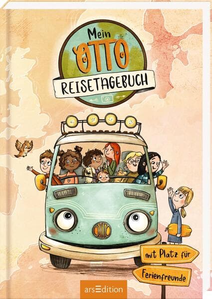 OTTO fährt los - Mein Reisetagebuch