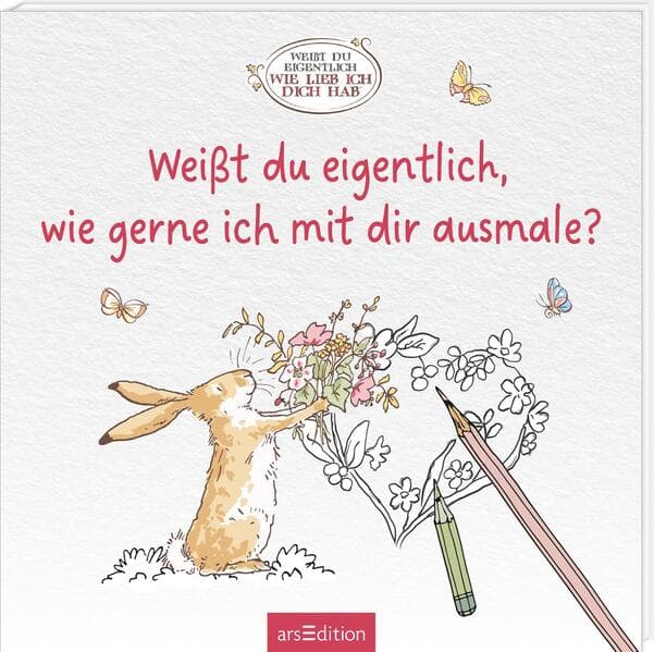 Weißt du eigentlich, wie gerne ich mit dir ausmale?