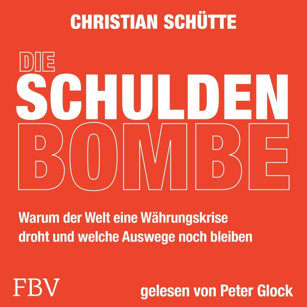 Die Schuldenbombe