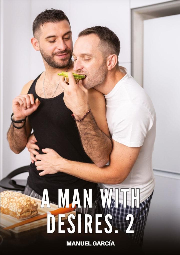 A Man with Desires. 2