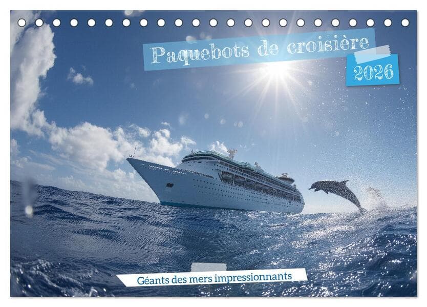Paquebots de croisière - Géants des mers impressionnants (Calendrier de bureau 2026 DIN A5 vertical), CALVENDO calendrier mensuel