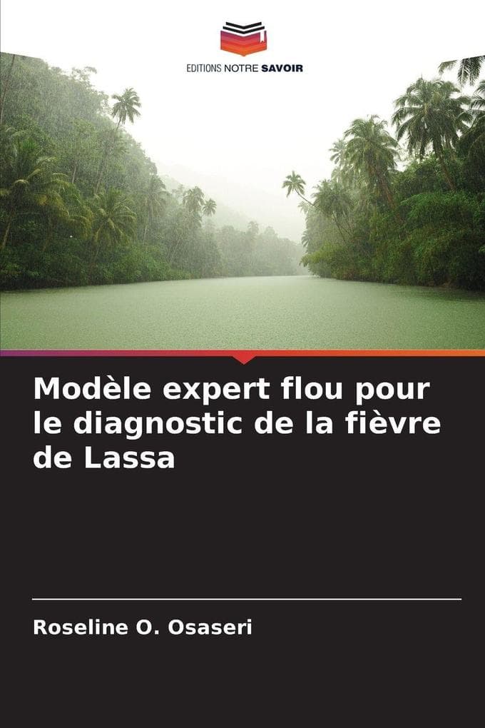 Modèle expert flou pour le diagnostic de la fièvre de Lassa